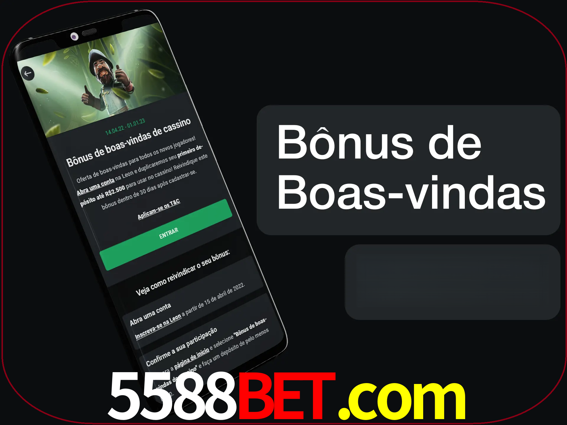 Não se esqueça de usar o bônus de boas-vindas.